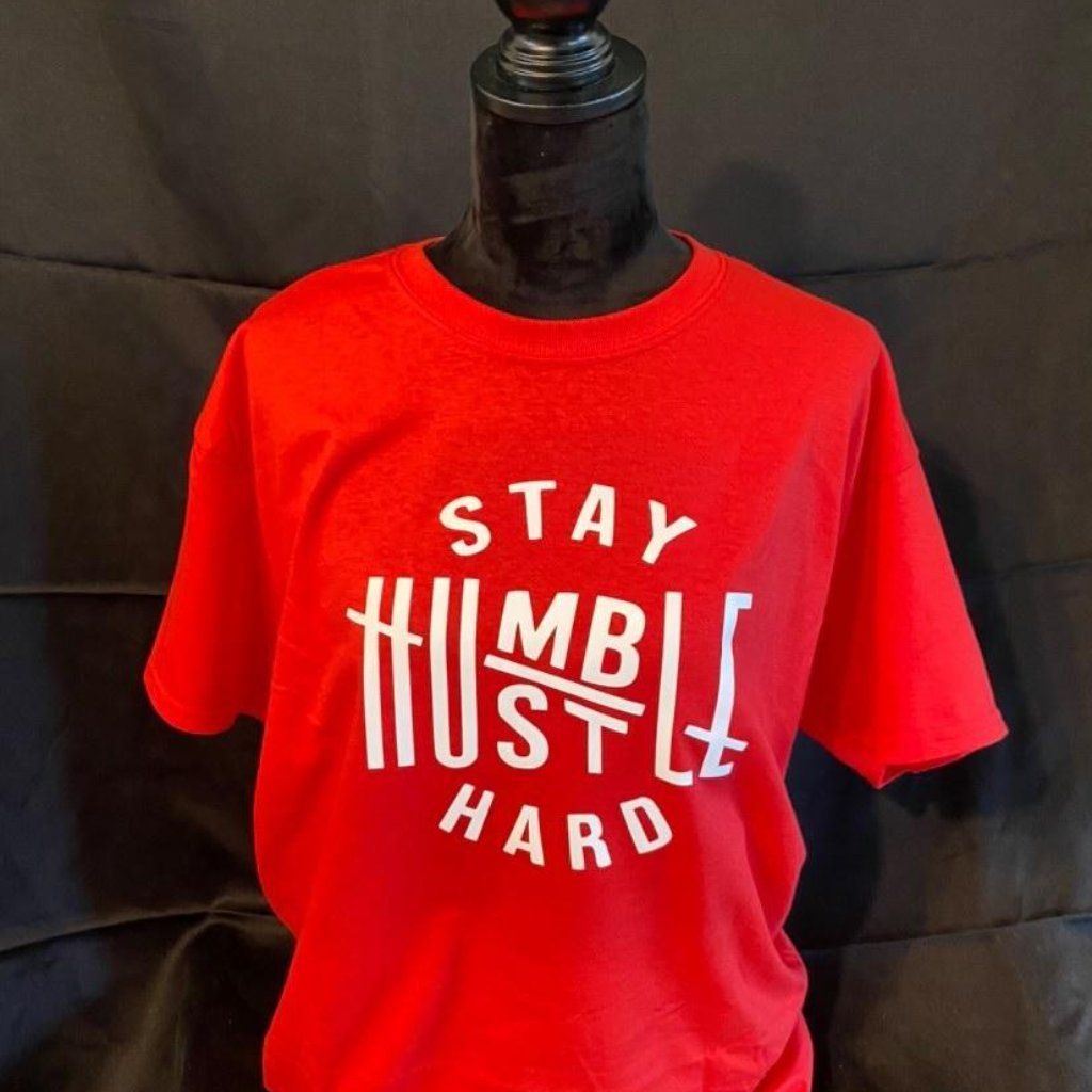 Stay Humble Hustle Hard